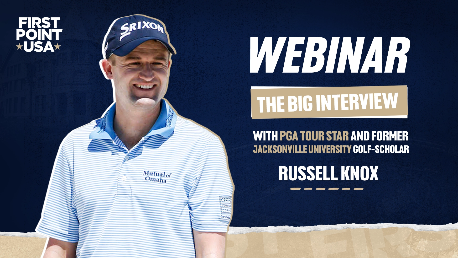 The Big Interview: with PGA Tour star & former Jacksonville University golf-scholar, Russell Knox.