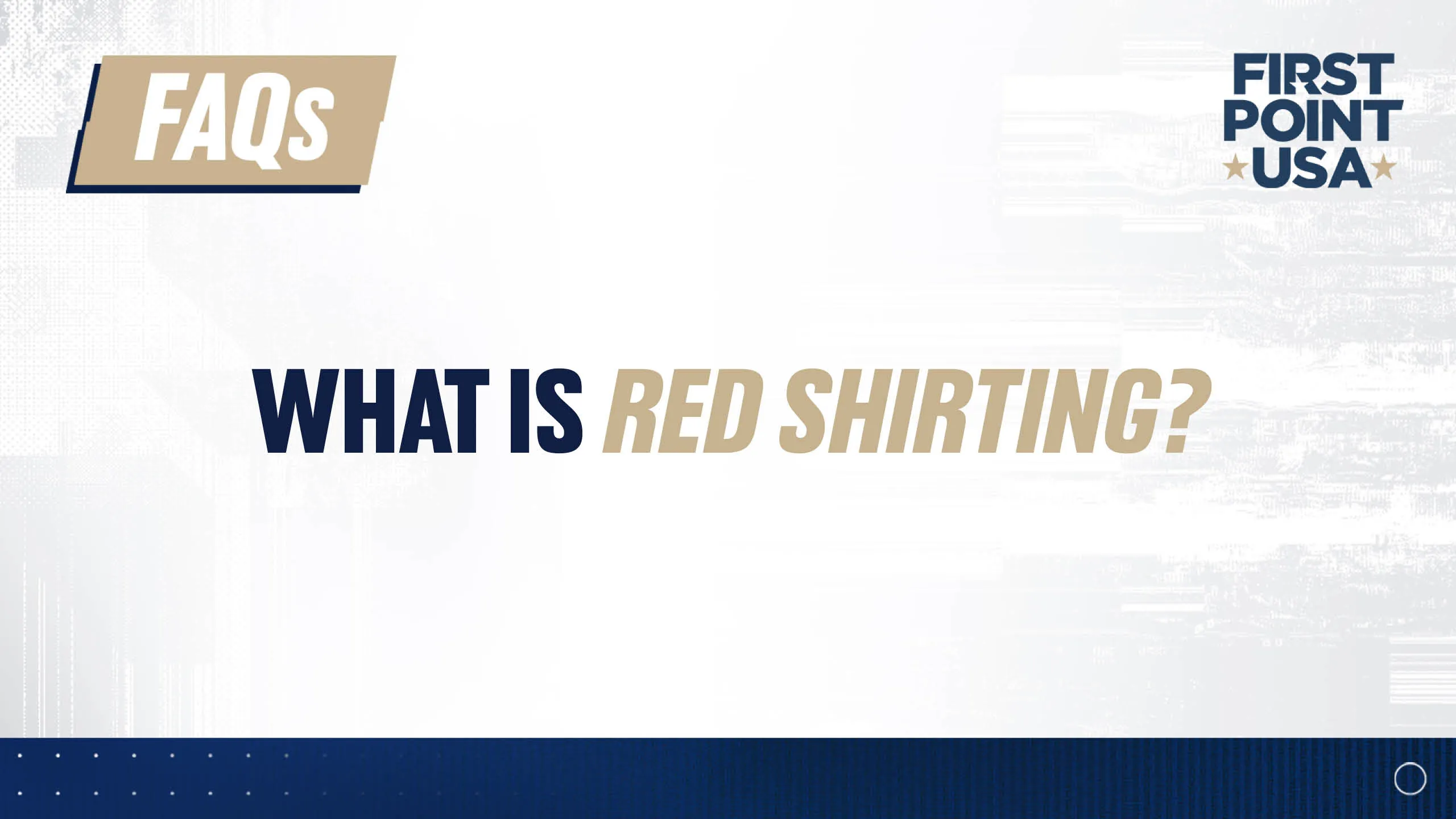 What is red shirting?