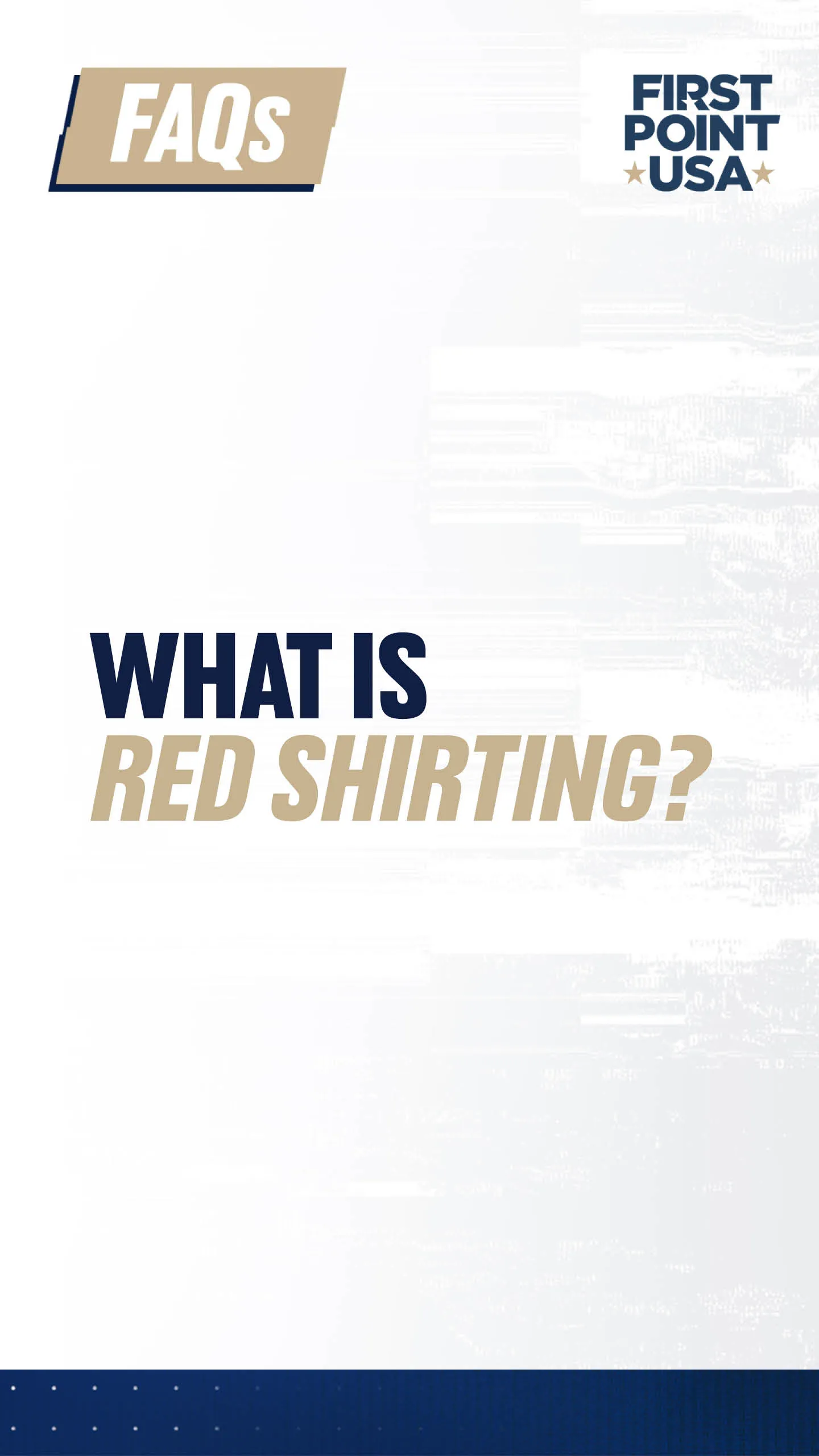 What is red shirting?