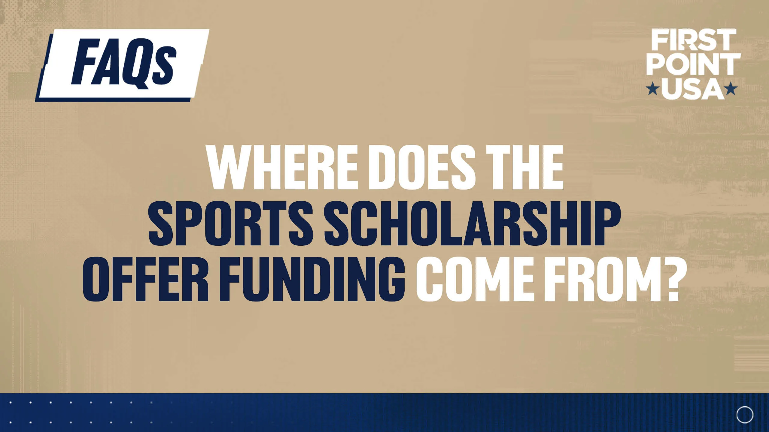 Where does the sports scholarship offer funding come from?