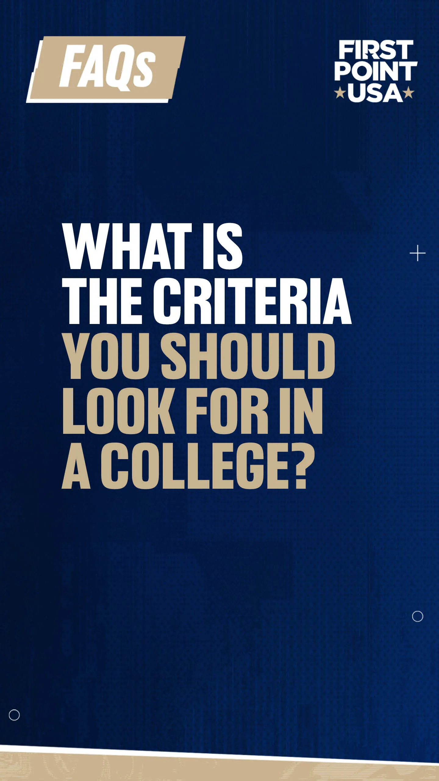 What is the criteria you should look for in a college?